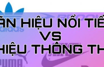 Sự khác nhau giữa nhãn hiệu nổi tiếng với nhãn hiệu thông thường 14 skn